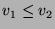 $ v_1 \lev_2$