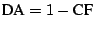 $\mbox{DA} = 1 - \mbox{CF}$