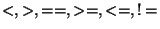 $<, >, ==, >=, <=, !=$