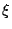 $ \xi$