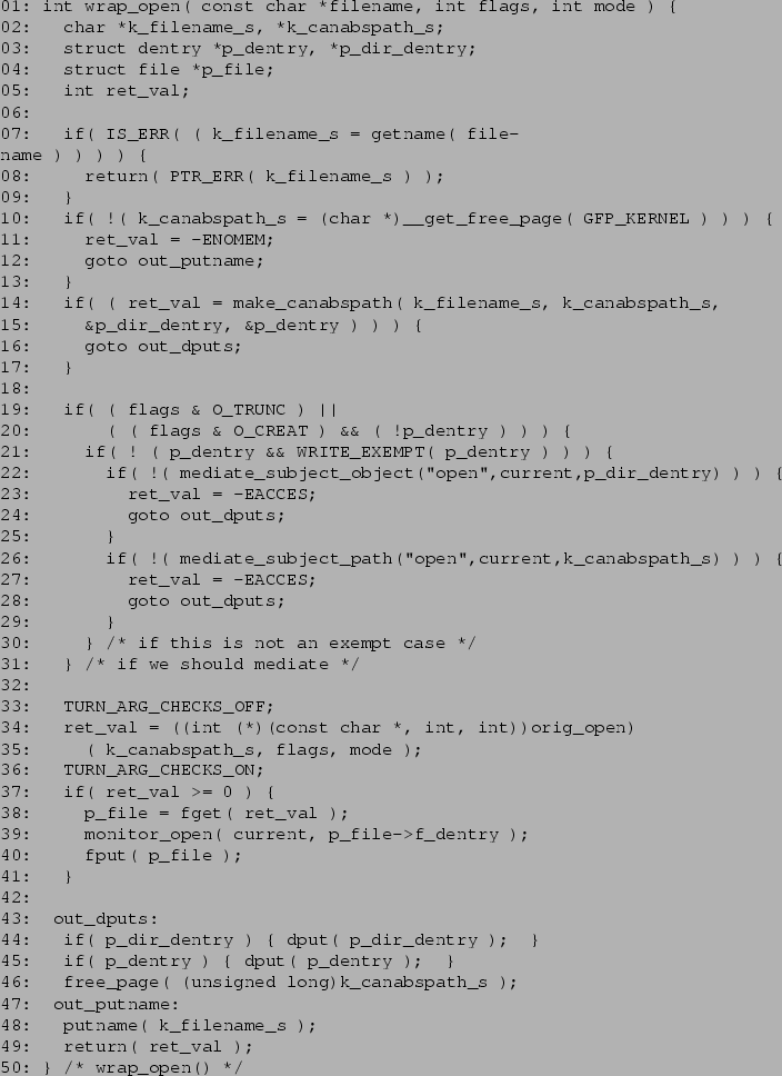 \begin{figure*}\begin{verbatim}01: int wrap_open( const char *filename, int fl......e_s );49: return( ret_val );50: } /* wrap_open() */\end{verbatim}\end{figure*}