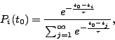 \begin{displaymath}
P_i(t_0) = %\left\{ \begin{array}{ll}
\frac{e^{- \frac{t_...
...ty} e^{- \frac{t_0 - t_j} {\tau} } }, % & (t_0 \geq t_i),\\
\end{displaymath}