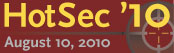 HotSec '10