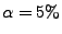 $\alpha=5\%$