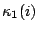 $\kappa_1(i)$