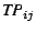 $\mbox{\em TP}_{ij}$
