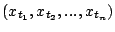 $ (x_{t_1}, x_{t_2},...,x_{t_n})$