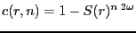 $\displaystyle c(r, n) = 1 - S(r)^{n \; 2\omega}$