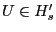 $ U \in H_s^\prime$
