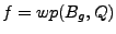 $ f = wp(B_{g}, Q)$