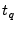$t_{q}$