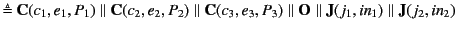 $\displaystyle \triangleq \textbf{C}(c_{1}, \mathit{e}_{1}, P_{1}) \parallel \te...
...\textbf{J}(j_{1}, \mathit{in}_{1}) \parallel \textbf{J}(j_{2}, \mathit{in}_{2})$
