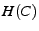$ H(C)$