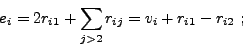 \begin{displaymath}
e_i = 2r_{i1} + \sum_{j>2} r_{ij} = v_i + r_{i1} - r_{i2} ;
\end{displaymath}