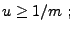 $
u \ge 1/m  ;
$