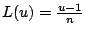 $L(u) = \frac{u-1}{n}$