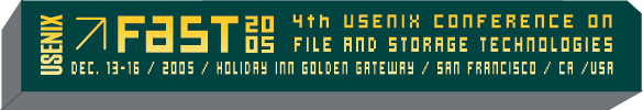 4th USENIX Conference on File and Storage Technologies (FAST '05)