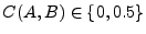 $C(A, B) \in \{0, 0.5\}$