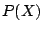 $P(X)$