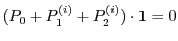 $ (P_0 +
P_1^{(i)}+P_2^{(i)})\cdot\mathbf{1} = 0$