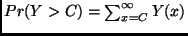 $Pr(Y>C) = \sum_{x=C}^{\infty}Y(x)$