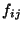 $f_{ij}$