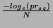 $ &acirc;€“\frac{-log_e(pr_{sq})}{N}$