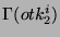 $ \Gamma(otk^i_2)$