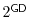$ 2^\ensuremath{\mathsf{GD}}$