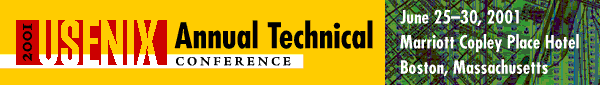 2001 USENIX Annual Technical Conference, June 25-30, 2001, Boston, MA