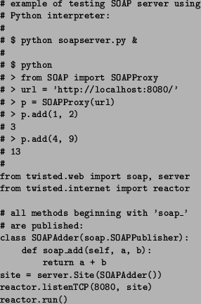 \begin{figure}\begin{list}{}{
\setlength{\rightmargin}{\leftmargin} \raggedrigh...
...ll\par }
\par {\small reactor.run()}{\small\par }
\par\end{list}\par\end{figure}