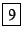 \fbox{9}