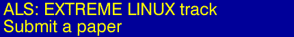 ALS: Extreme Linux Track Paper Submission