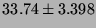 $33.74 \pm 3.398$