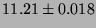$11.21 \pm 0.018$