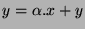 $y = \alpha . x + y$