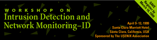Workshop on Intrusion Detection and Network Monitoring