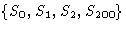 $\{S_0, S_1,S_2,S_{200}\}$