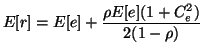 $\displaystyle E[r] = E[e] + \frac{\rho E[e] ( 1 + C_e^2)}{2(1-\rho)}
$