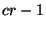 $ cr-1$