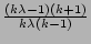 $ {\frac{{(k \lambda-1) (k+1)}}{{k \lambda
(k-1)}}}$