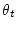 $ \theta_t$