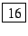 \fbox{16}