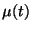 $\mu(t)$
