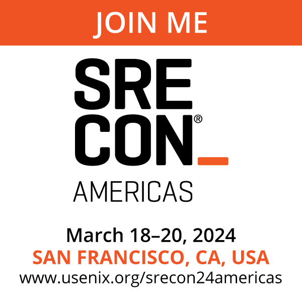 Join Me at SREcon24 Americas button